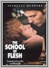 School of Flesh (The)